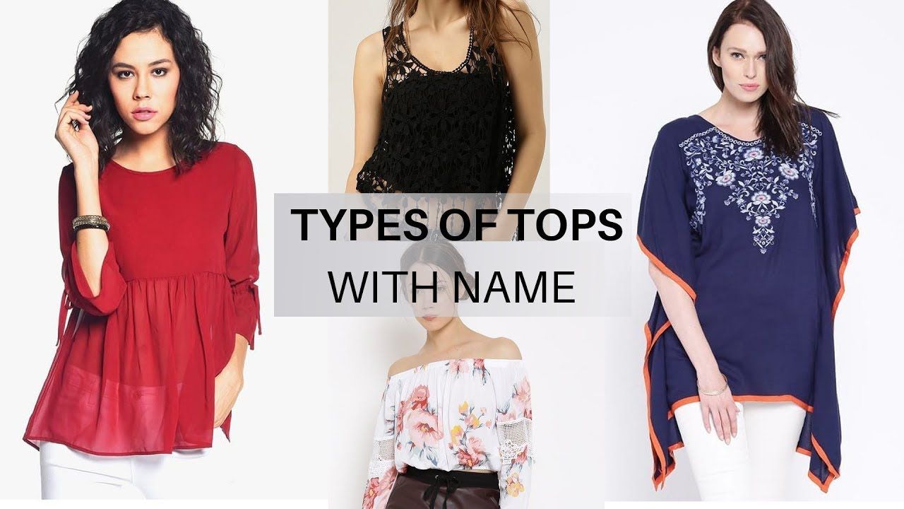 Types of Girl's Tops