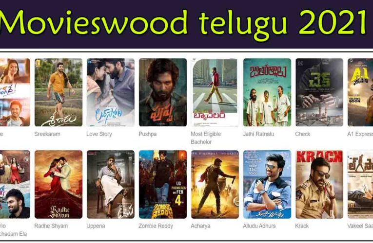 Movieswood 2021 – Movies wood me, ws Free Tamil HD Movies Download Telugu Full Movie Download Movies wood com Latest updates