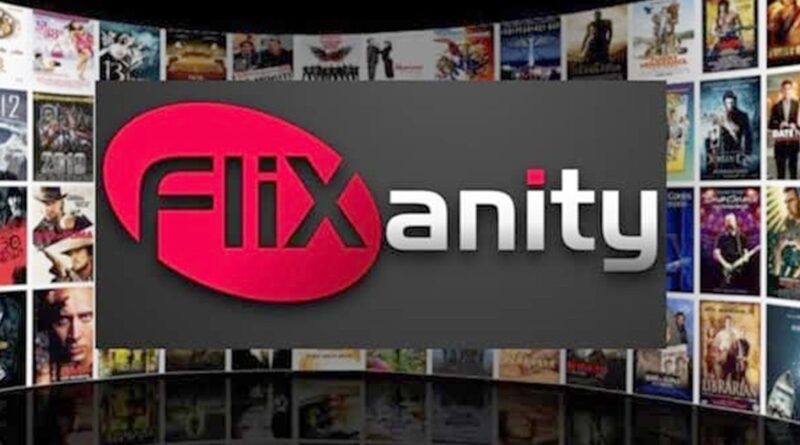 Flixanity – Watch Movies And TV Shows Online [Updated 2022]